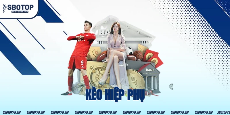 Kèo Hiệp Phụ - Những Yếu Tố Quan Trọng Quyết Định Thắng Thua 21 Kèo Hiệp Phụ